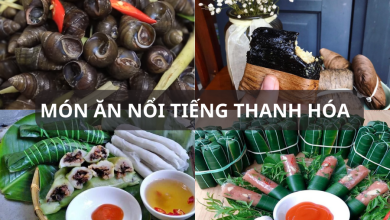 TOP 10 món ăn nổi tiếng tại Thanh Hóa bạn không nên bỏ qua