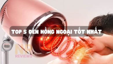 [Review] Top 5 Đèn hồng ngoại nào tốt trị liệu hiệu quả nhất hiện nay