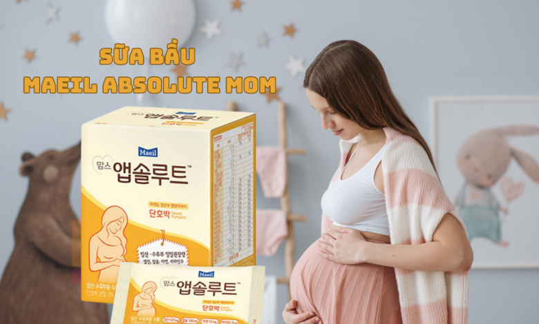 Sữa bầu Maeil Absolute Mon có tốt không?